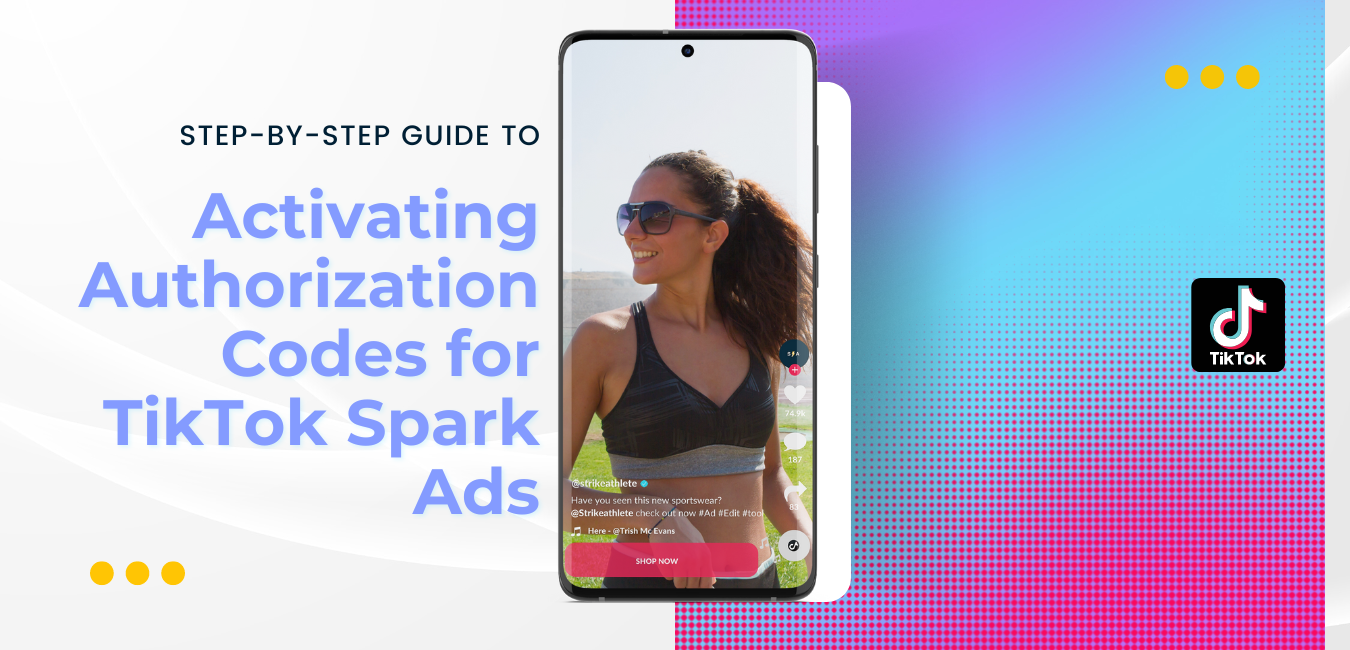 Spark Ads 101: Make TikToks into Ads