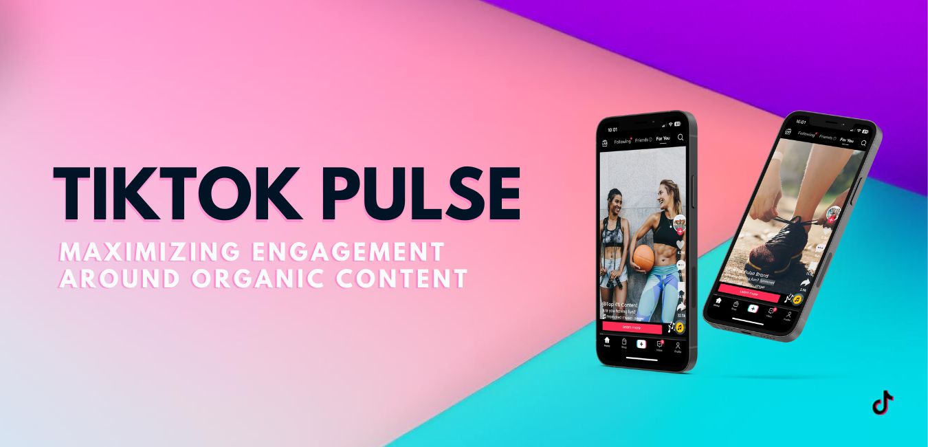 TikTok Pulse FAQ and Setup Guide Maximizing Engagement Around Organic Content Strike Social