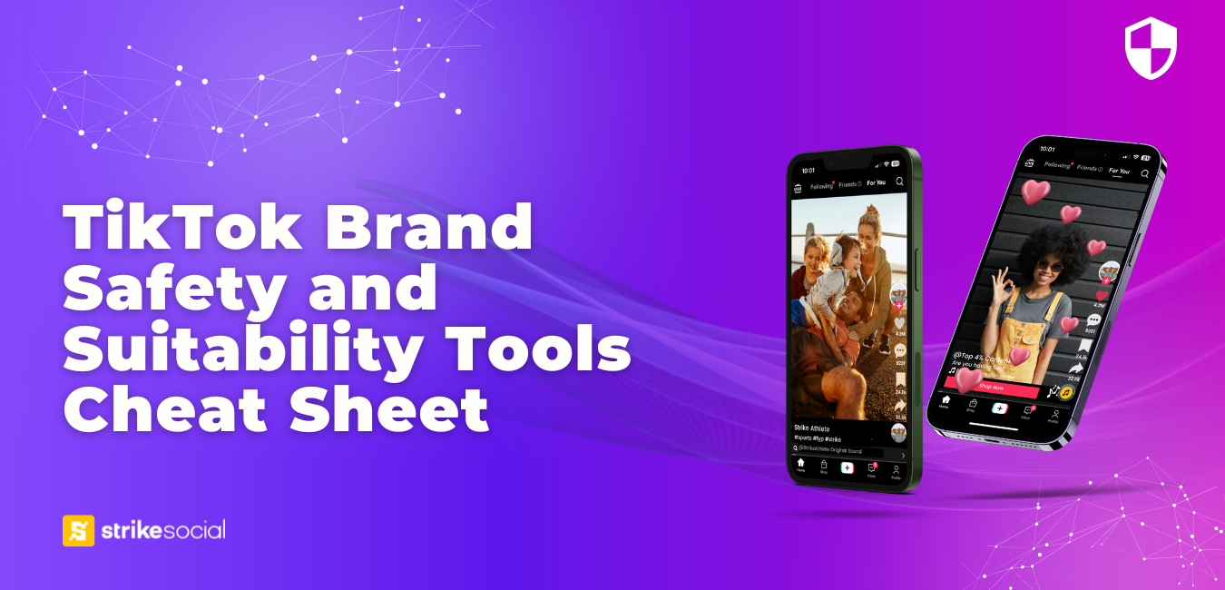 TikTok Brand Safety And Suitability Tools Cheat Sheet - Strike Social