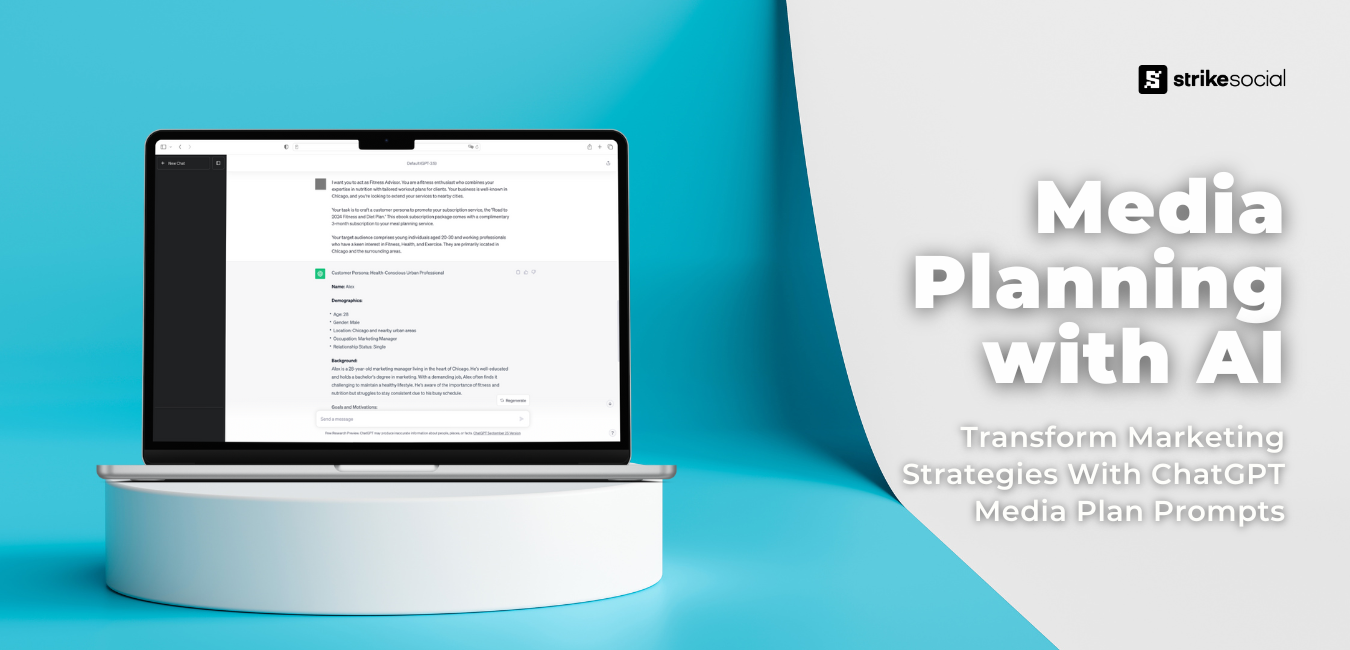 Strike Social Blog Header - Media Planning With AI - Transform Your Marketing Strategies With ChatGPT Media Plan Prompts
