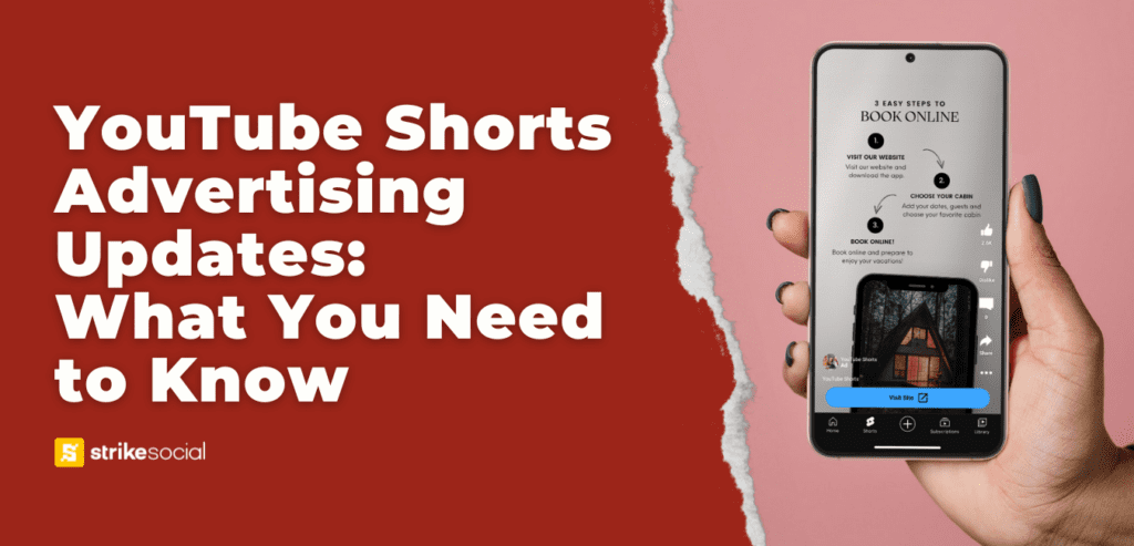 Strike Social Blog Header - YouTube Shorts Advertising Updates - What You Need to Know