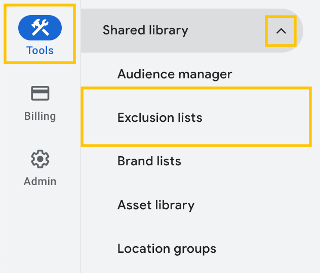 google ads - excluding video and channel placements - tools - shared library - exclusion lists