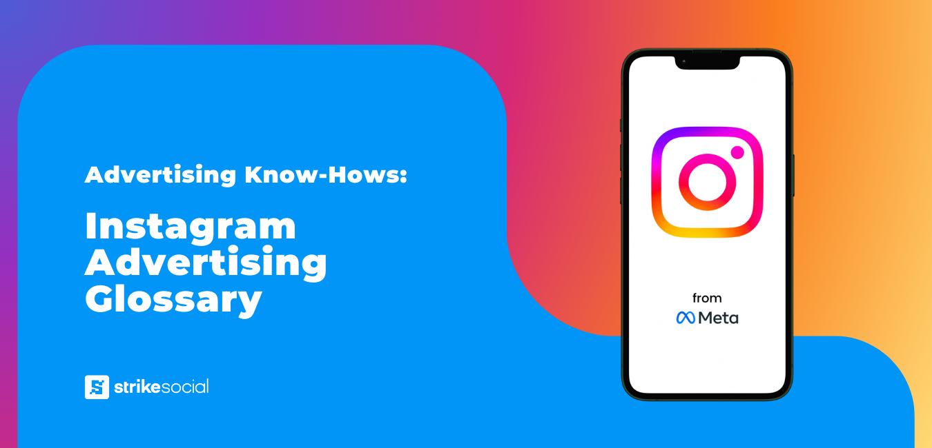 Strike Social Blog Header - Advertising Know-Hows Instagram Glossary of Terms