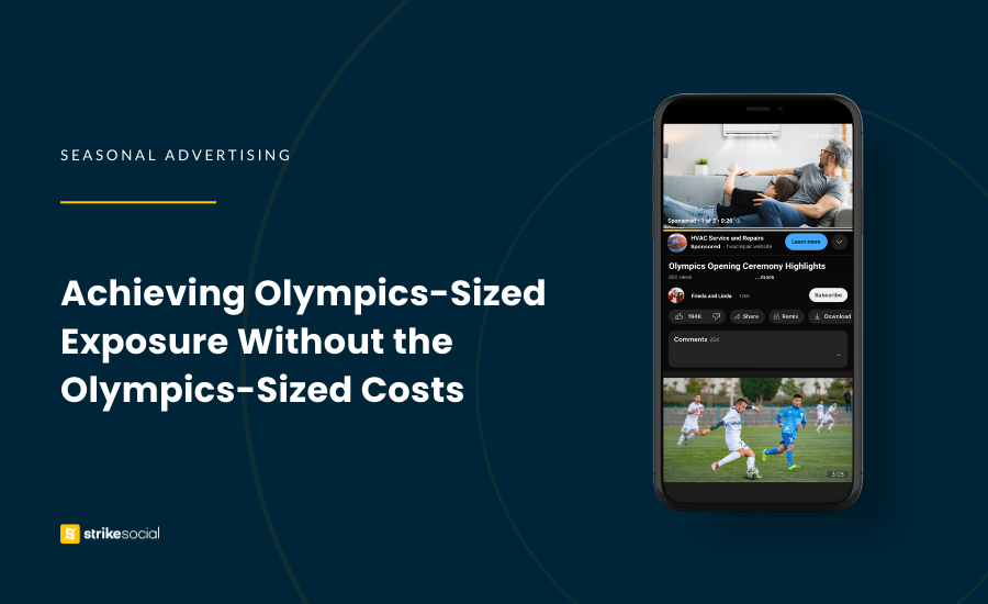 Strike Social Blog Cover (Updated) - 2024 Olympics Advertising Strategies Without the High Costs