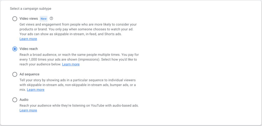 YouTube Video Reach Campaign Setup - 3 - Campaign subtype Video Reach