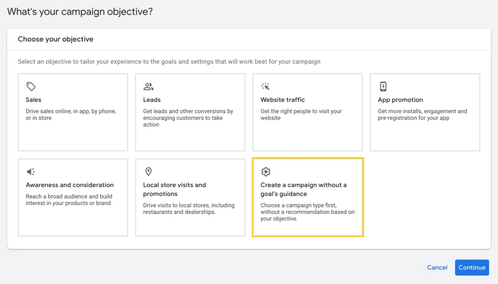 Google ads - choose campaign objective - without goal's guidance