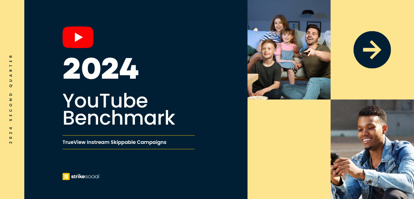 Strike Social Blog Header - 2024 Q2 YouTube CPV Benchmark Report