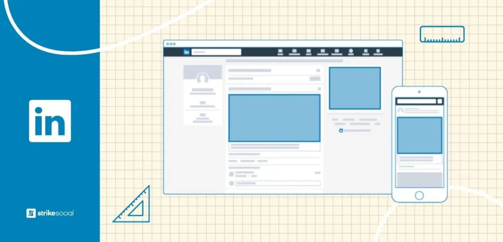Strike Social Blog Header - Marketers’ guide to LinkedIn ad specs