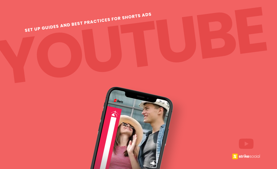 Strike Social Blog Header - YouTube Shorts Ads Best Practices, Specs, and Set Up Guide