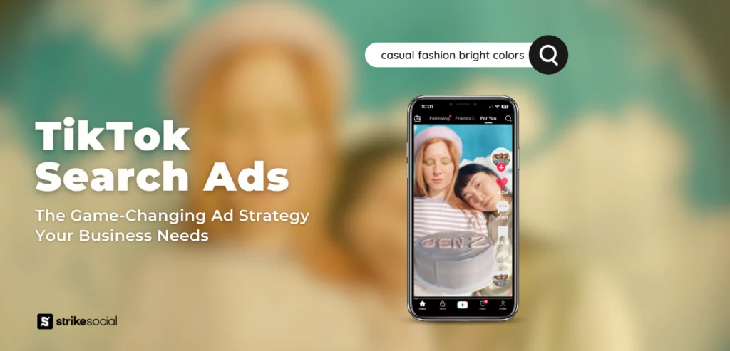 Strike Social Blog Header - TikTok Search Ads - The Game-Changing Ad Strategy Your Business Needs