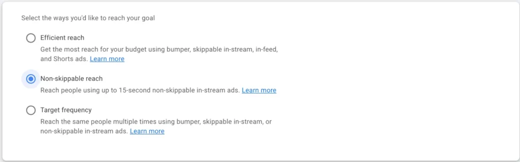 YouTube Video Reach Campaign - Non-Skippable Reach Setup - 4 - Click Non skippable reach