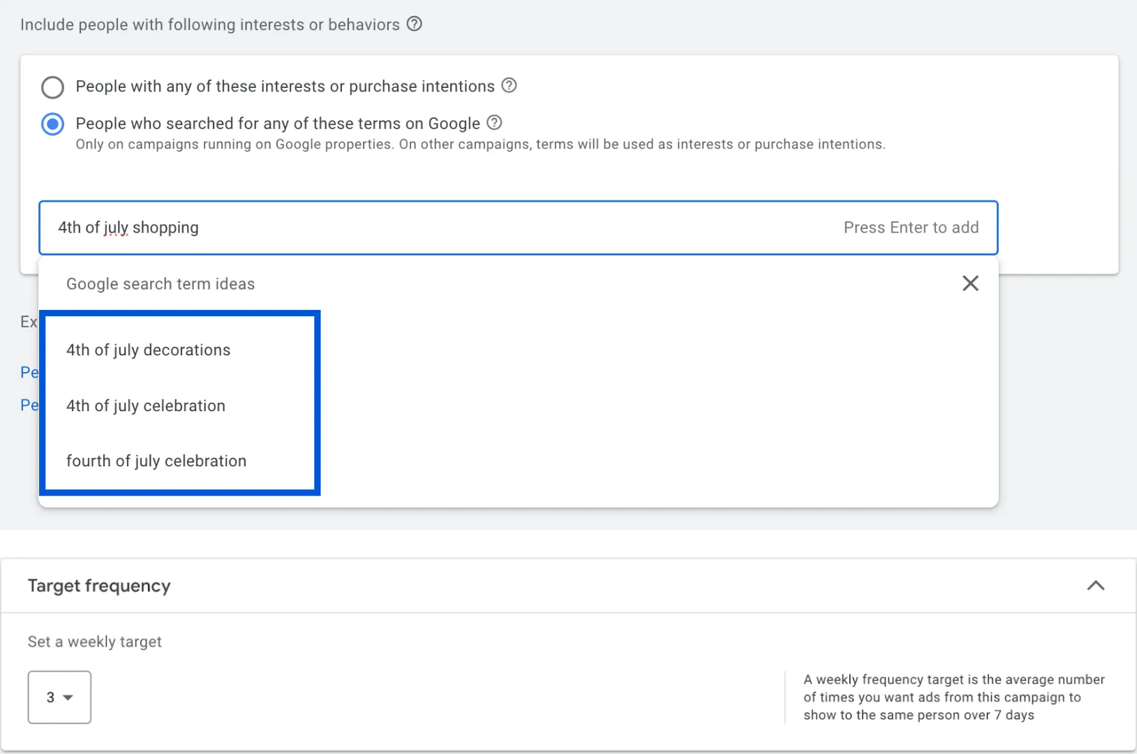 YouTube ads targeting - fourth of july celebration keywords and target frequency for reach