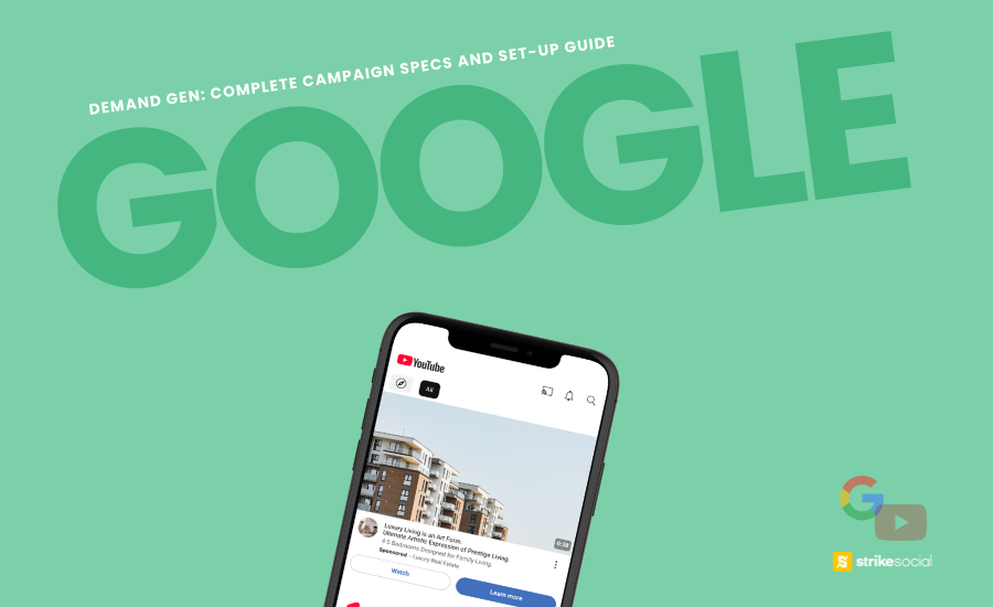Strike Social Blog Cover - Demand Gen Campaigns - A Complete Guide to Specs and Campaign Setup
