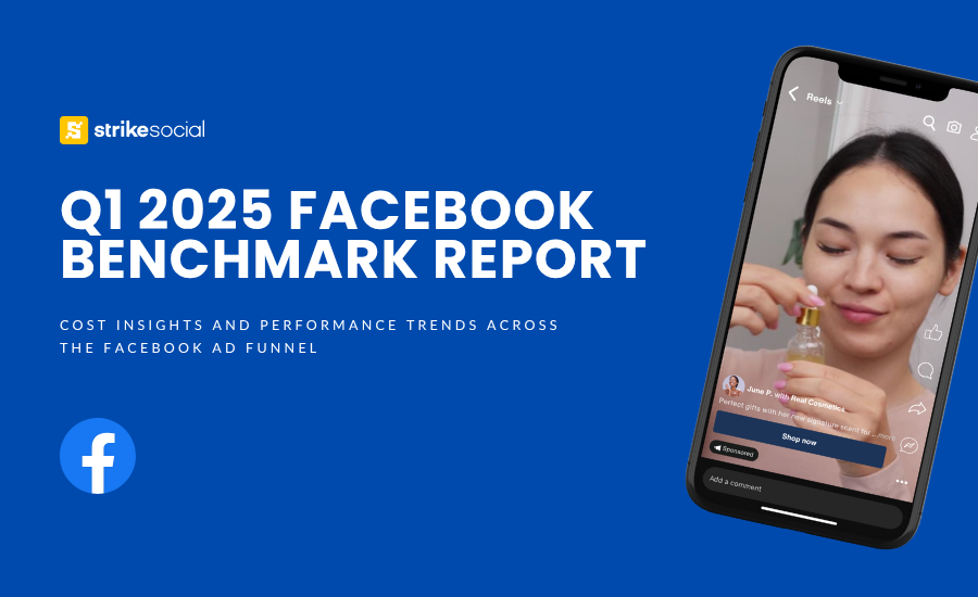 Q1 2025 Facebook Benchmark report - Strike Social Cover Page (1)