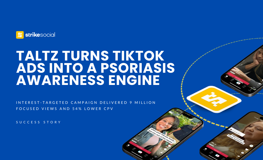 Strike Social Case Study - TikTok Case Study for Eli Lilly's DTC Taltz Campaign