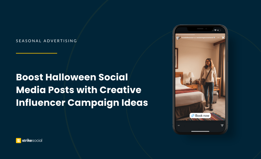 Strike Social Blog Cover - Boost Halloween Social Media Posts with with Creative Influencer Campaign Ideas