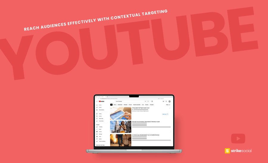 Strike Social Blog Cover (Updated) - Reach Audiences Effectively with YouTube Contextual Targeting