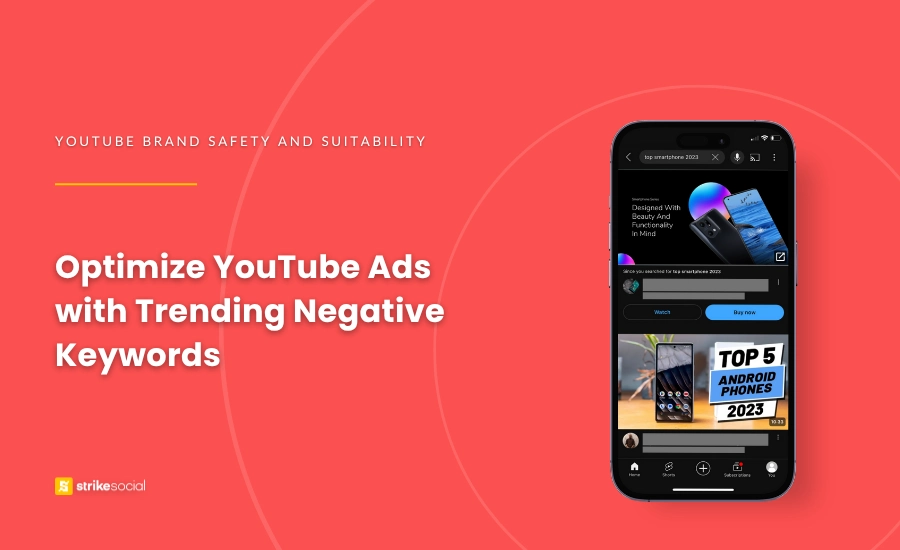 Strike Social Blog Cover (Updated) - Optimize YouTube Ads with Trending Negative Keywords