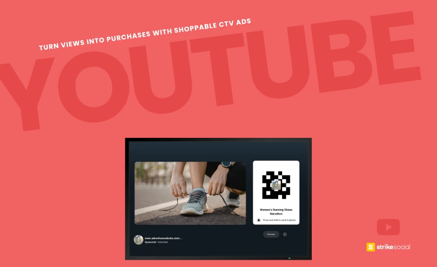 Strike Social Blog Cover - Turn Views Into Purchases With YouTube Shoppable CTV Ads