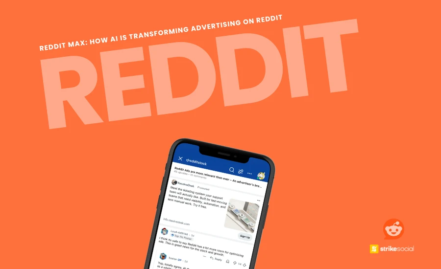 Strike Social Blog Cover - Reddit Max Campaigns How AI Is Transforming Advertising on Reddit